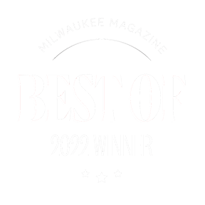 MILWAUKEE MAGAZINE BEST OF 2022 WINNER